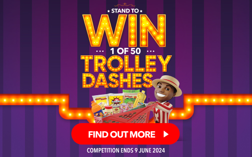 STAND A CHANCE TO WIN 1 OF 50 TROLLEY DASHES